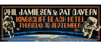 Phil Jamieson and Pat Davern (LATE SHOW)