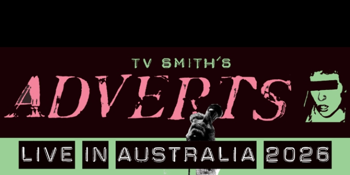 TV Smith & The Adverts : Live in Australia 2026 (UK)