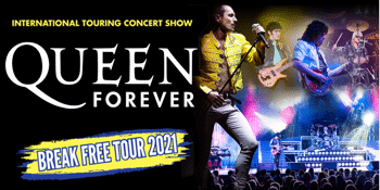 QUEEN FOREVER - Break Free Tour