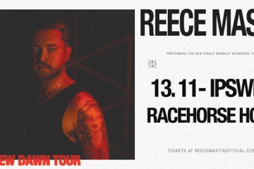 REECE MASTIN - THE NEW DAWN TOUR