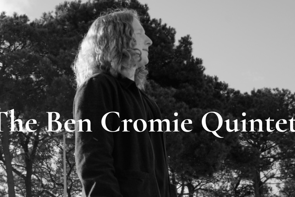 The Ben Cromie Quintet