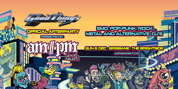 am//pm emo night: good things official afterparty live at The Brightside (Outdoors) - Concert poster