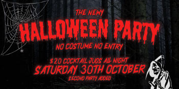 Halloween at The Newy ~ Saturday