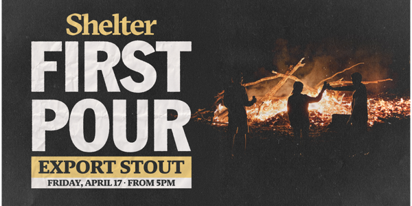 Export Stout Launch Party live at Shelter Brewing Co. in Busselton on April 17, 2026 - Concert poster