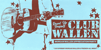 Club Wallen: A Morgan Wallen Appreciation Night - Gold Coast
