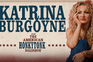 Katrina Burgoyne and American Honky Tonk Roadshow!