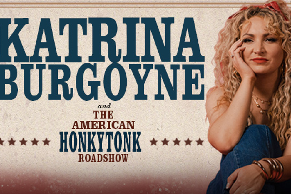 Katrina Burgoyne and American Honky Tonk Roadshow!
