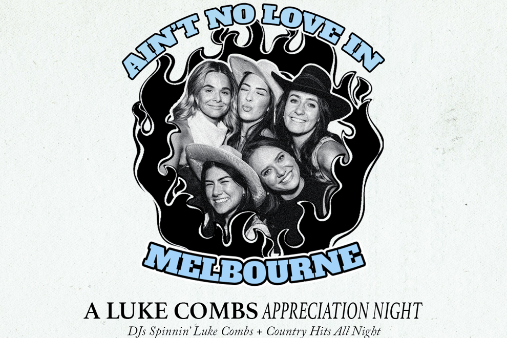 Ain't No Love In Melbourne: Luke Combs Appreciation Night