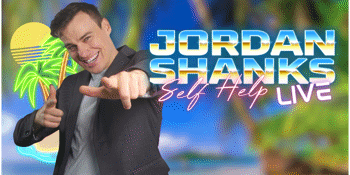 Jordan Shanks, Self Help Live