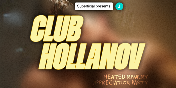 CLUB HOLLANOV: Heated Rivalry Appreciation Night- Brisbane
