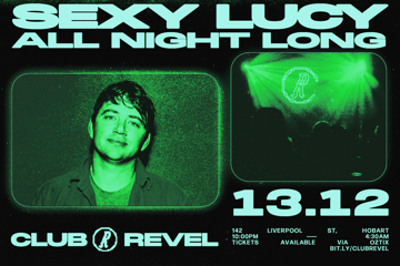 Club Revel Pres. Sexy Lucy All Night Long + Friends