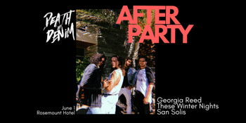 Death By Denim "After Party" Single Launch