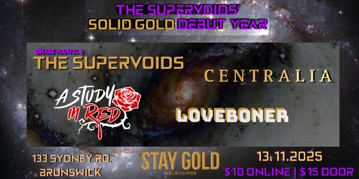 The Supervoids' Solid Gold Debut Year