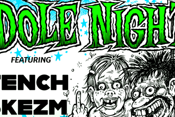 Dole Night with Tench + Skezm