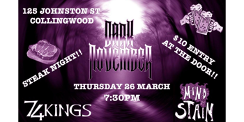 Dark November + 74 Kings + Mind Stain