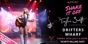 THE TAYLOR SWIFT EXPERIENCE | ALL AGES  | DRIFTERS WHARF