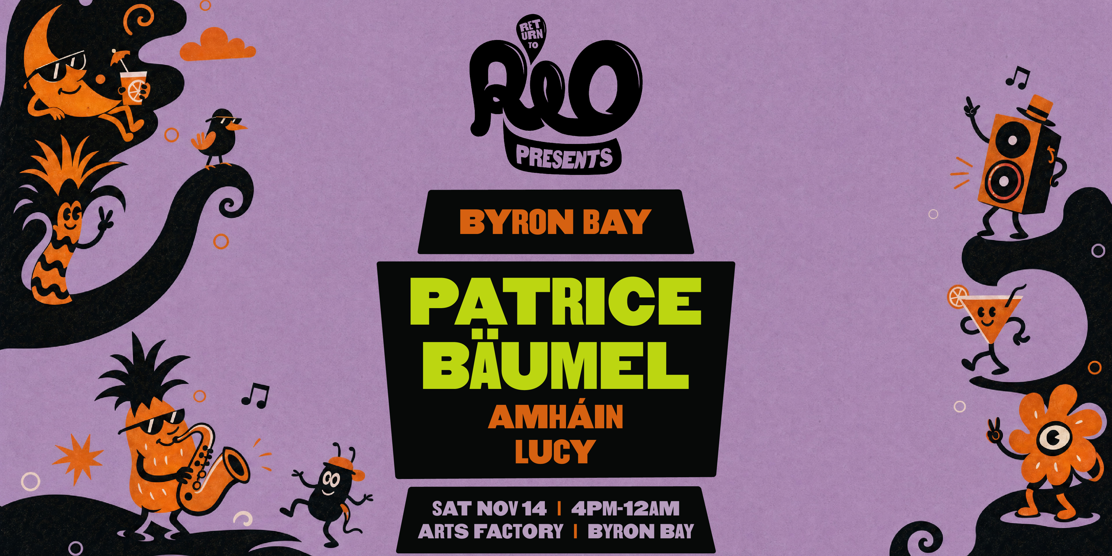 Return To Rio Presents: Patrice Bäumel - Byron Bay