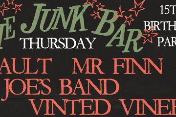 The Junk Bar 15th Birthday Party ~ Thursday