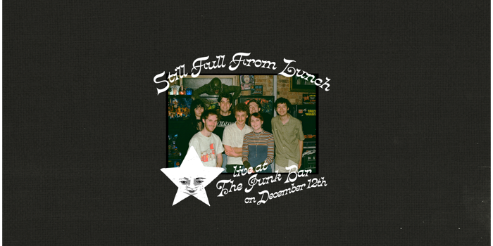 Still Full From Lunch 'Termites' Single Release Show