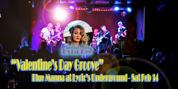 “Valentine’s Day Groove” with Blue Manna