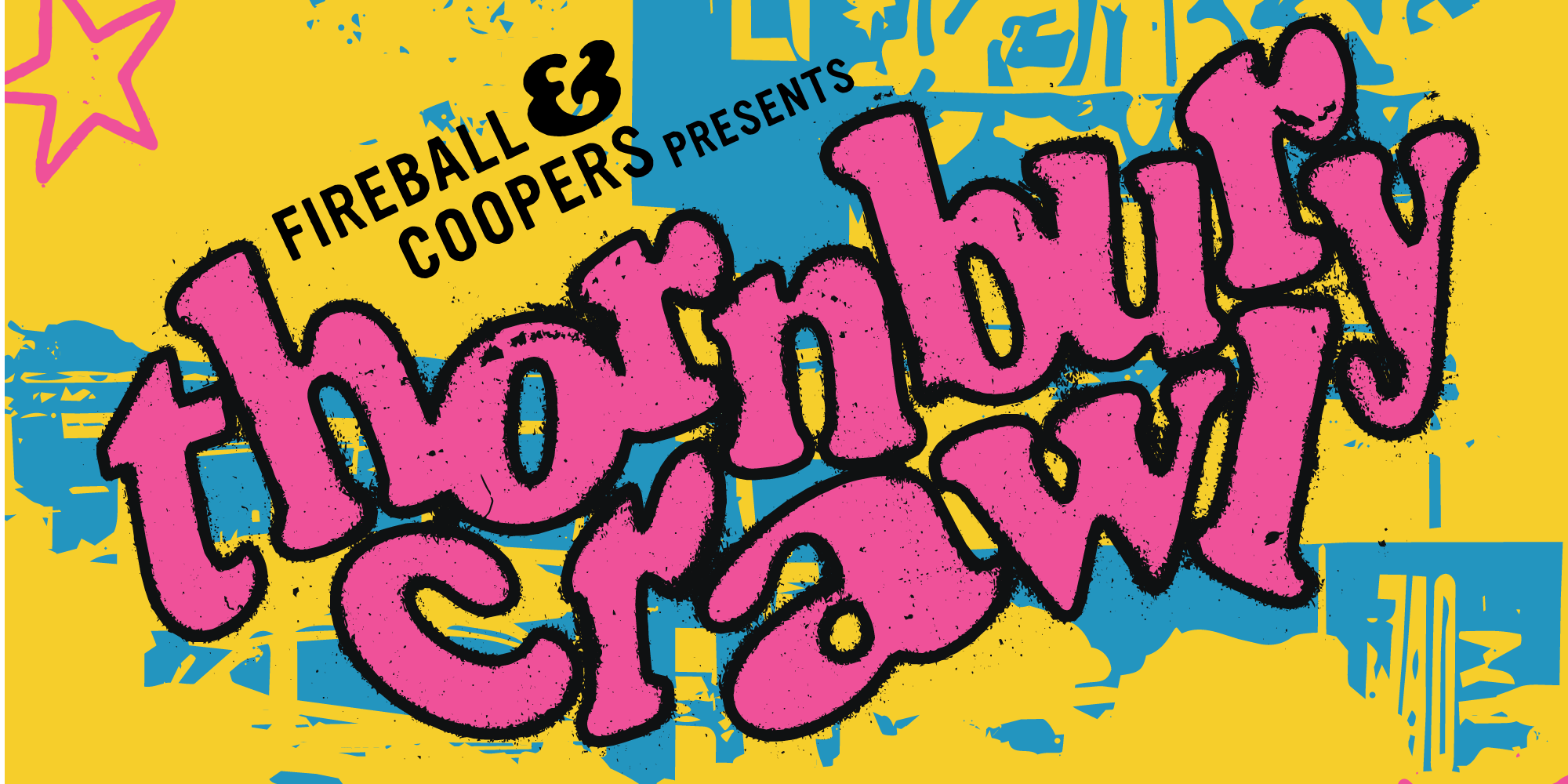 THORNBURY CRAWL | FREE ENTRY