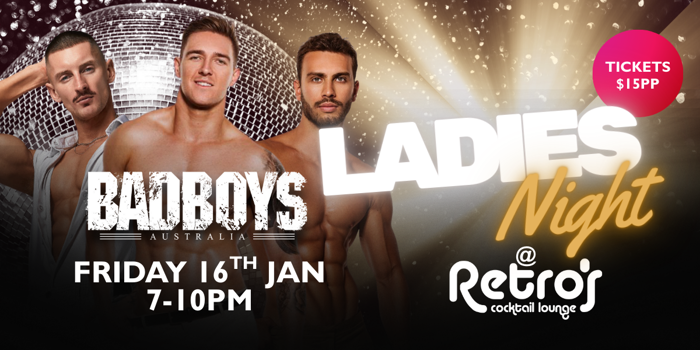 Ladies Night with Bad Boys