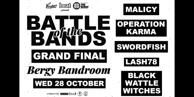 Coming up in Melbourne: Battle of the Bands 2026 Final - Malicy, Swordfish, Operation Karma, Black Wattle Witches, Lash 78