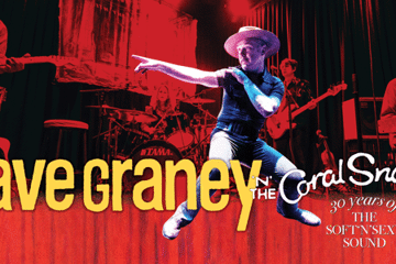 Dave Graney & The Coral Snakes - 30th Anniversary of The Soft & Sexy Sound
