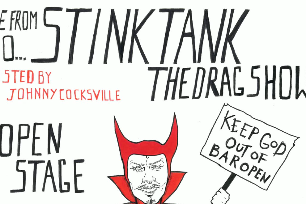 **FREE ENTRY** Stink Tank The Drag Show (Band Room)