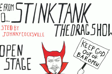 **FREE ENTRY** Stink Tank The Drag Show (Band Room)