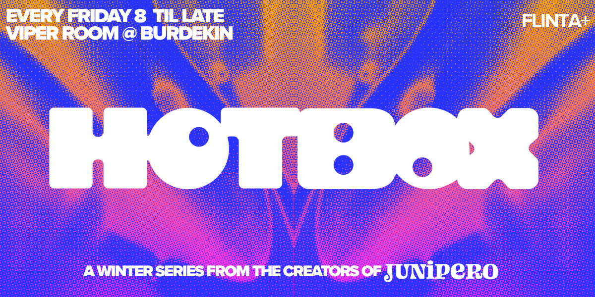 HOT BOX (A Winter Series by the creators of Junipero)