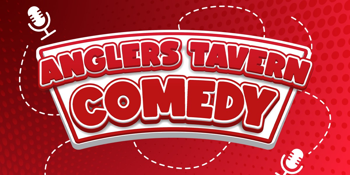 Anglers Tavern Comedy: Festival Showcase