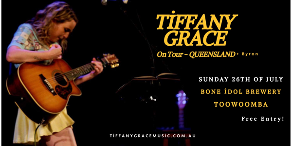 Tiffany Grace - Ripples in Time Tour 2026 live at Bone Idol Brewery in Queensland on July 26, 2026 - Concert poster