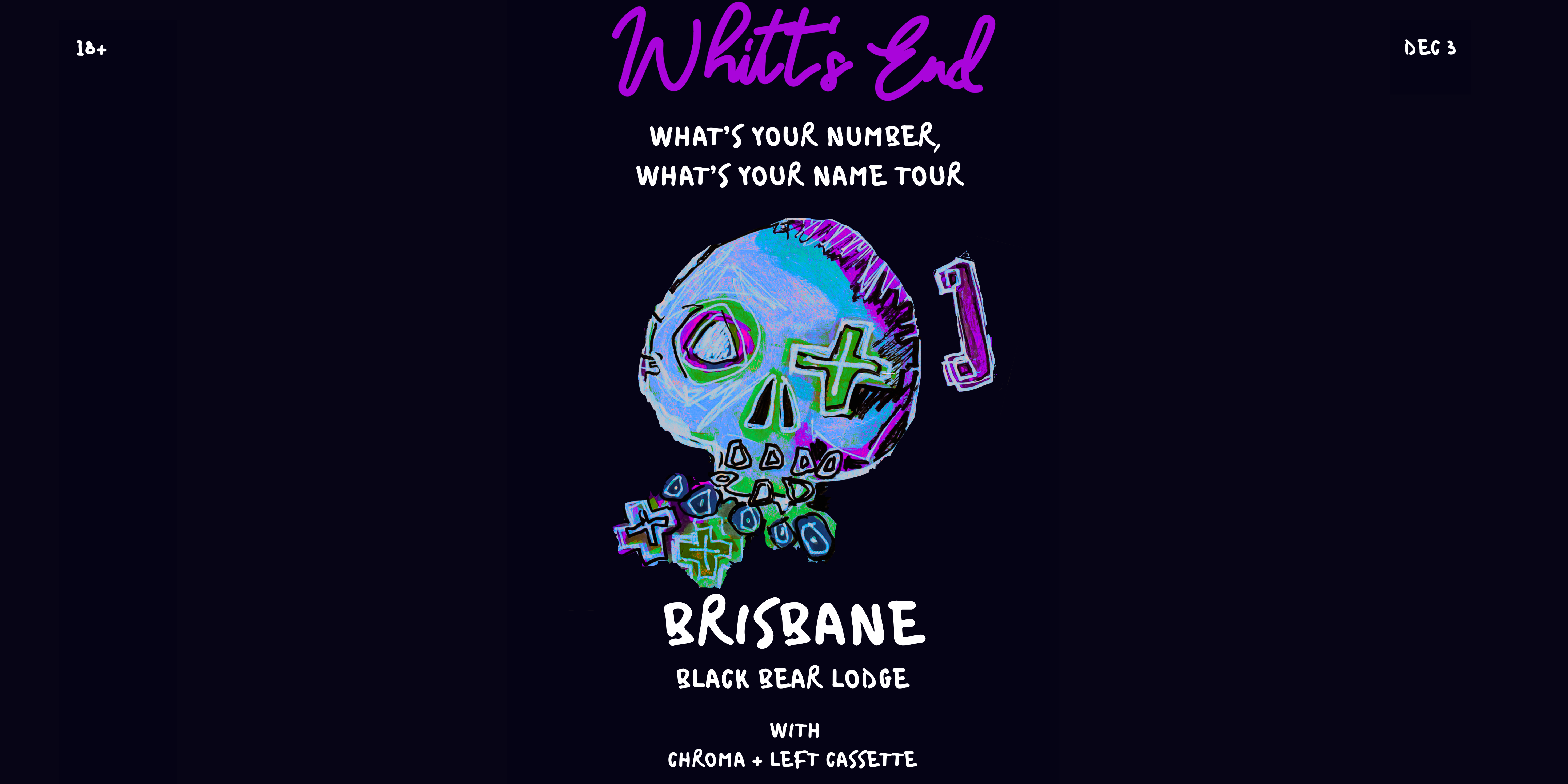 Whitts End | What's Your Number, What's Your Name Tour