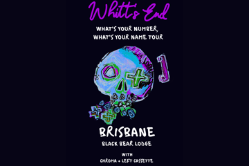 Whitts End | What's Your Number, What's Your Name Tour