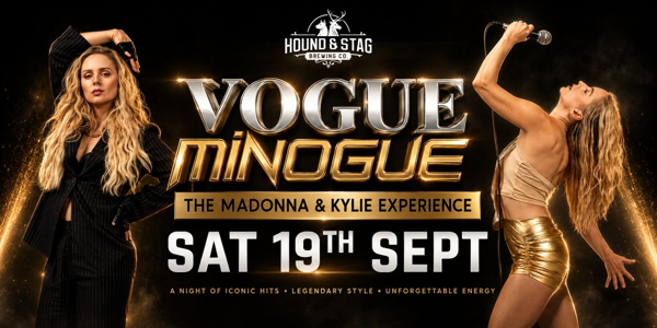 FREE EVENT - VOGUE MINOGUE – The Madonna & Kylie Experience
