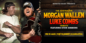 The Australian MORGAN WALLEN LUKE COMBS Tribute