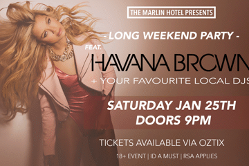 Havana Brown - Long Weekend Getaway!