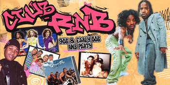 Club RnB: 90s + 00s Rnb Night - Port Macquarie