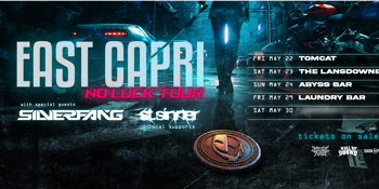 East Capri No Luck EP Tour