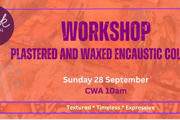 Plastered and Waxed Encaustic Collage Workshop