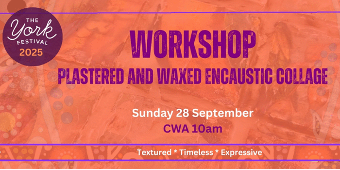 Plastered and Waxed Encaustic Collage Workshop