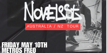 NOVELIST LIVE IN PERTH - Supported By SHADOW