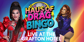 Drag Queen Bingo - Grafton Hotel