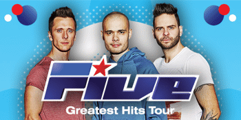 FIVE Greatest Hits Tour