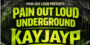 Pain Out Loud Underground
