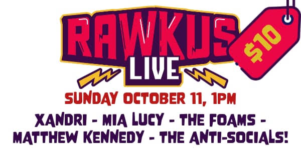 RAWKUS Live (All Ages Event)