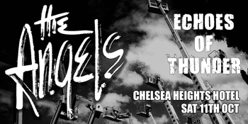 THE ANGELS - Echoes of Thunder