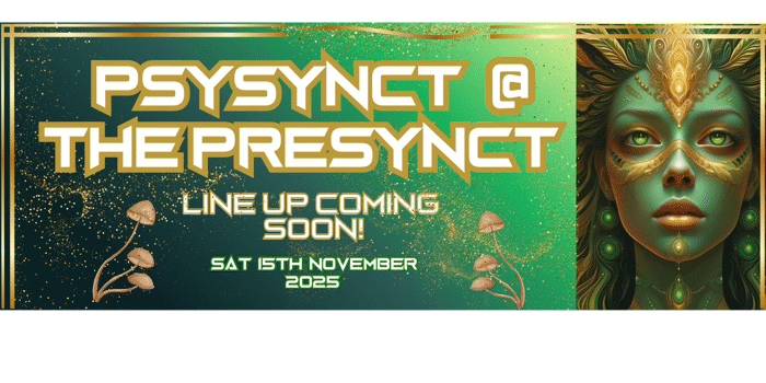 PSYSYNCT at The Presynct Volume 6