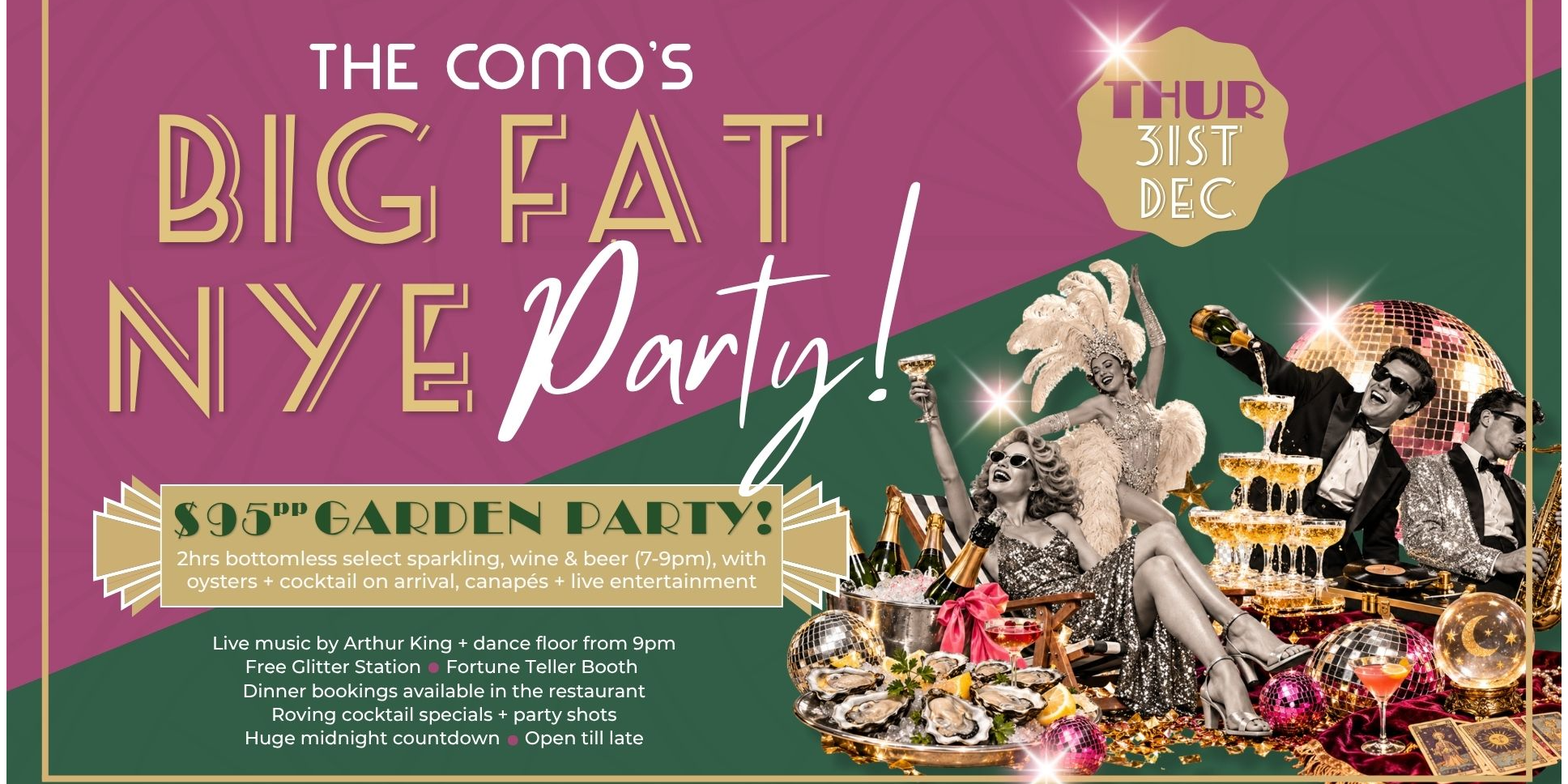 BIG NIGHT. BIG PARTY. BIG FAT NYE
